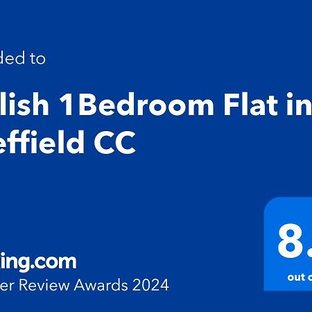 Stylish 1Bed Apartment In Sheffield Cc Buitenkant foto